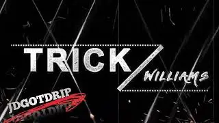 Trick Williams|| You Know I'm Bout It ||1st Custom 2022 Titantron