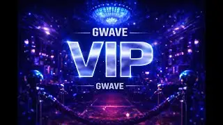GWAVE - VIP