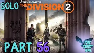 Tom Clancy's The Division 2 Соло Часть 56