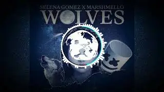 Selena Gomez, Marshmello - Wolves (Thnked Remix)