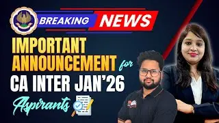 ICAI Latest Update 📣 Important Announcement For CA Jan'26 Aspirants 👨&zwj;🎓 | MEPL Classes 