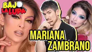 BAJO LA LUPA A MARIANA ZAMBRANO 😲😲😲 ESTOY EN SHOCK !