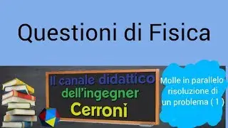Molle in parallelo risoluzione di un problema ( 1 )