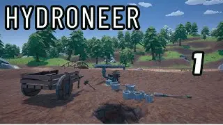 Getting started! : Hydroneer : Episode 1