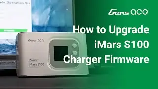 iMars S100 Charger Firmware Upgrade | Quick Guide