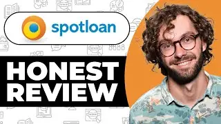 Spotloan Loans Honest Review - Watch Before Using