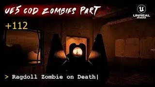 UE5 CoD Zombies Tutorial Part 112: Ragdoll Zombie on Death