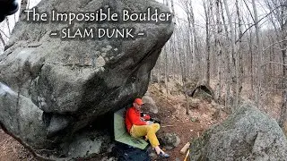 The Impossible Boulder - SLAM DUNK