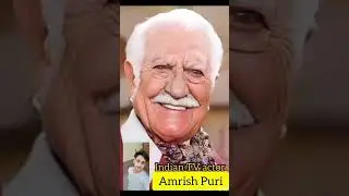 Amrish Puri (old and young) #bollywood #ireditroom #song #old #love #rjmalishka