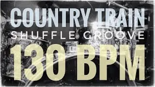 Country Train Shuffle Groove 🤠 130 BPM