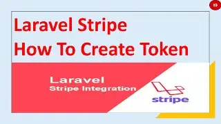 How To Create Stripe Token In Laravel | Hindi