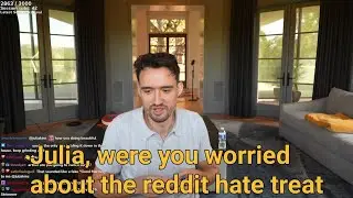 Julia talk with Julia in chat about the reddit hate treat