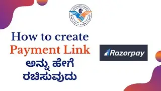 How to create payment link in RAZORPAY ನಲ್ಲಿ ಹಣ ಪಾವತಿ ಲಿಂಕ್ ಅನ್ನು ಹೇಗೆ ರಚಿಸುವುದು