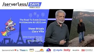 The Road To Event-Driven Architecture At LEGO.com - Sheen Brisals & Clara Villa