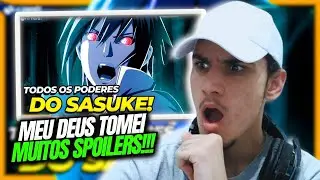(ELE FICA TÃO PODEROSO ASSIM??) TODOS OS PODERES DO SASUKE UCHIHA | Ei Nerd - REACT