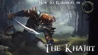 How to Roleplay in the Elder Scrolls Online: the Khajiit