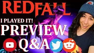 IS REDFALL TOO EASY? Q&A: EARLY ACCESS GAMEPLAY + FIRST IMPRESSIONS
