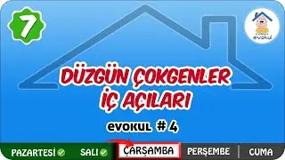 Düzgün Çokgenler İç Açıları | 7. Sınıf #uzaktaneğitim #evokul Kampı