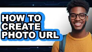 How to Create Photo Url (easy Method)