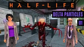 Welcome to Delta Base - Half Life 1: Delta Particles Mod Gameplay #001