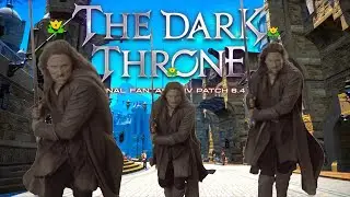 [FFXIV] Returning FFXIV Players in Patch 6.4 - The Dark Throne #ffxiv