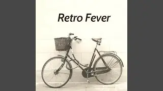 Retro Fever