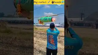 chinese big💥🚀 rocket bomb💣 launch 😱 #shorts #fireworks #rocket #viral #video