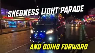 Skegness light parade and GOING FORWARD