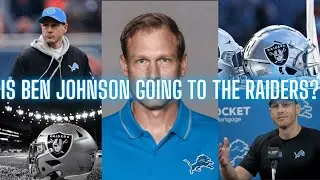 Is Ben Johnson Taking The Las Vegas Raiders Job?