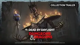 Dead by Daylight | Трейлер коллекции &laquo;Подземелья и драконы&raquo;