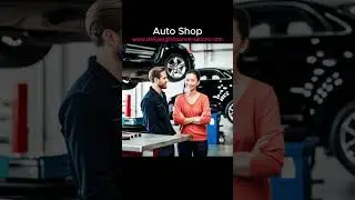 Auto Shop - Daily English Conversations