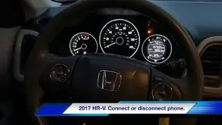 Connect or delete Phone on a 2017 Honda HR-V