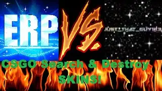 CS:GO SEARCH AND DESTROY WITH SKINS!!!|W/ELRAGEPSYCHO|WIN OR LOOSE?