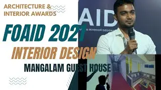 FOAID 2021 | Architecture | Interior Design | Mangalam Guest House |  Excel Design Studio #excel