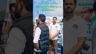 Unforgettable Sports Moments | Central University of Kashmir || CUK Campus Life #collegelife #trend