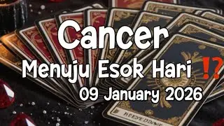 CANCER ♋️ MENUJU ESOK HARI⁉️ YANG AKAN TERJADI DALAM HIDUPMU&hellip;| 09 JANUARY 2026
