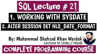 Working with Sysdate | NLS_DATE_FORMAT | Alter Session | Custom sysdate time format | Date Functions