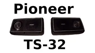 Vintage Pioneer TS-32 Car Speakers Review