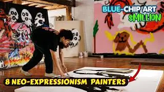 Why THESE 8 Contemporary Neo Expressionist Artists Command Millions 💰
