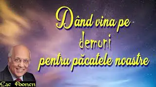 Zac Poonen - Dând vina pe demoni pentru păcatele noastre