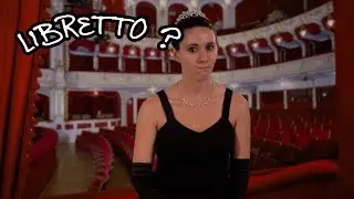 We Love Opera! What is a libretto in an opera?