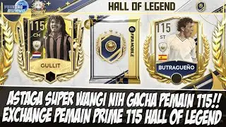 SUPER WANGI!! GACHA EXCHANGE ICON PRIME 115 EVENT HALL OF LEGEND FIFA MOBILE | FIFA MOBILE INDONESIA