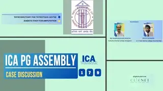 ICA PG Assembly - Thyroid/Diabetic foot Case discussion - ICA Webinar 179