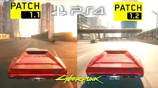 CYBERPUNK 2077 PS4 PATCH 1.2 VS 1.11 Gameplay Performance & Graphics Comparison #3 (Free Roam)