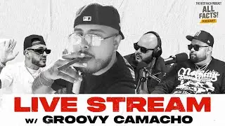 GROOVY CAMACHO The Ghost Writer? ||  All Facts! Podcast Live Stream