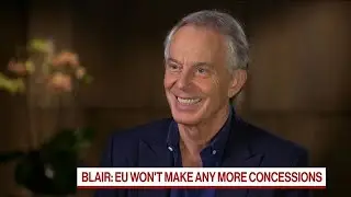 Final Say on Brexit Should Be With the British People, Tony Blair Says