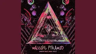Massive Pyramid (Extended Mix)