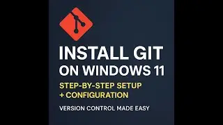 How to install Git in Windows 11
