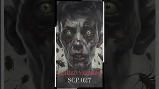 Le Dieu Vermine SCP 027