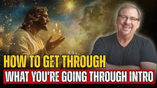 HOW TO GET THROUGH WHAT YOU'RE GOING THROUGH (INTRO) | RICK WARREN DAILY HOPE